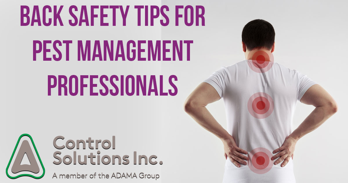 Back Safety Tips for the Pest Management Professional